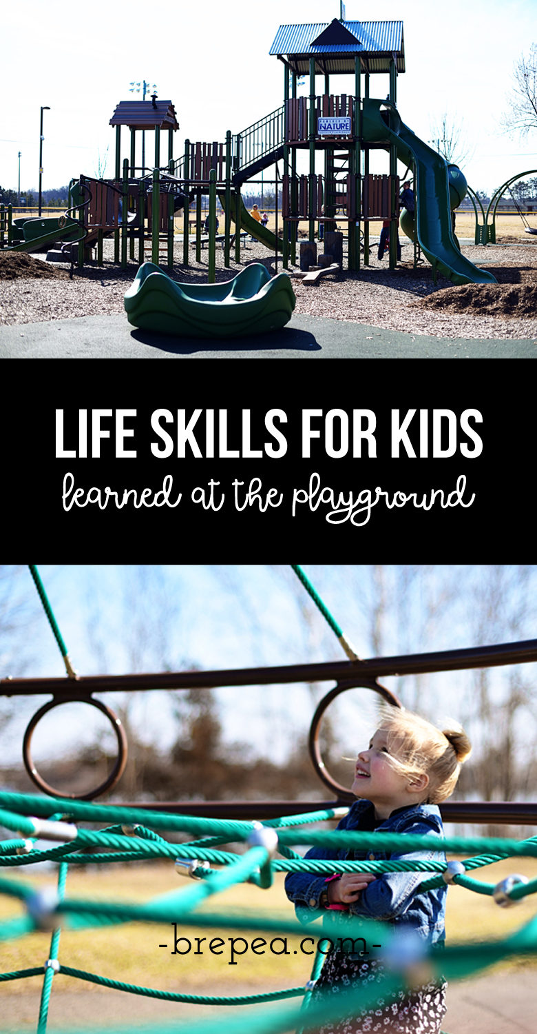 Teach important life skills for kids like leadership, determination, and bravery just by doing one thing: going to the playground!