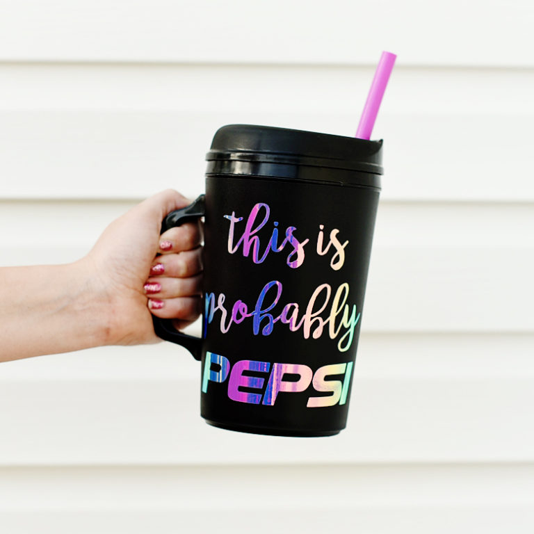 Iridescent Foil Vinyl Project: “This is Probably Pepsi” Tumbler